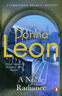 A Noble Radiance 9781529158298 Paperback