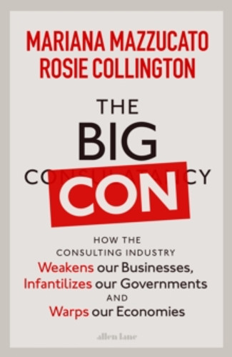 The Big Con 9780241573082 Hardback The Big Con 9780241573082 Hardback