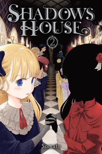 Shadows House, Vol. 2 9781975345945 Paperback Shadows House, Vol. 2 9781975345945 Paperback