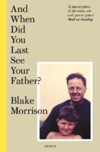 And When Did You Last See Your Father? 9781783787654 Paperback And When Did You Last See Your Father? 9781783787654 Paperback