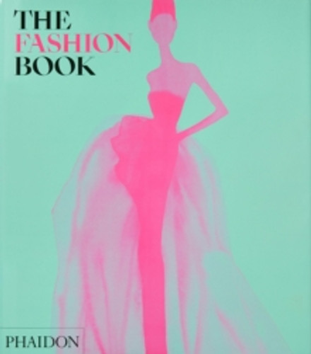 The Fashion Book 9781838665708 Hardback The Fashion Book 9781838665708 Hardback