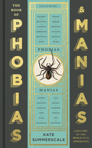 The Book of Phobias and Manias 9781788162814