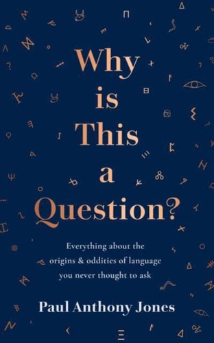 Why Is This a Question? 9781783966646 Hardback