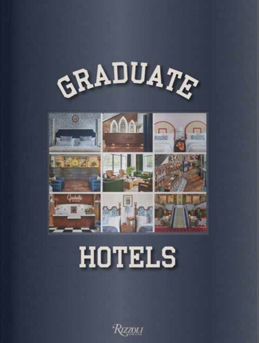Graduate Hotels 9780847872640 Hardback