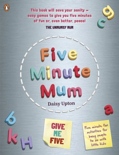 Five Minute Mum: Give Me Five 9780241443620 Paperback