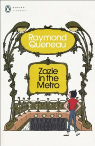 Zazie in the Metro 9780241618875 Paperback