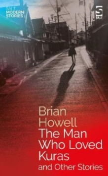 The Man Who Loved Kuras and Other Stories 9781784632618 Paperback