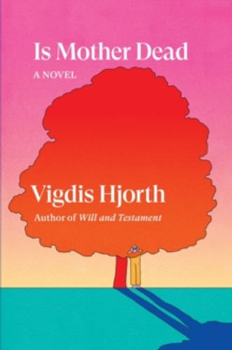 Is Mother Dead 9781839764318 Hardback Is Mother Dead 9781839764318 Hardback