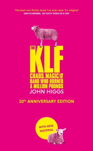 The KLF 9781399610353 Hardback The KLF 9781399610353 Hardback