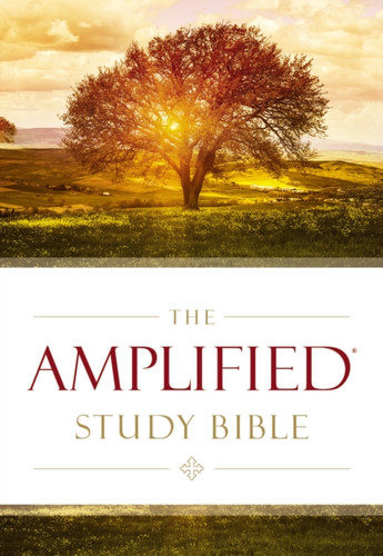 The Amplified Study Bible, Hardcover 9780310440307 Hardback The Amplified Study Bible, Hardcover 9780310440307 Hardback