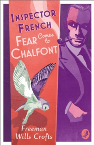Inspector French: Fear Comes to Chalfont 9780008554217 Paperback Inspector French: Fear Comes to Chalfont 9780008554217 Paperback
