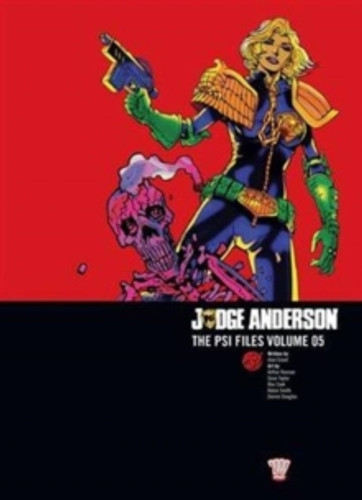 Judge Anderson: The Psi Files Volume 05 9781781084465 Paperback Judge Anderson: The Psi Files Volume 05 9781781084465 Paperback