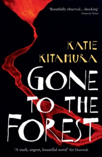 Gone to the Forest 9781846689246 Paperback Gone to the Forest 9781846689246 Paperback