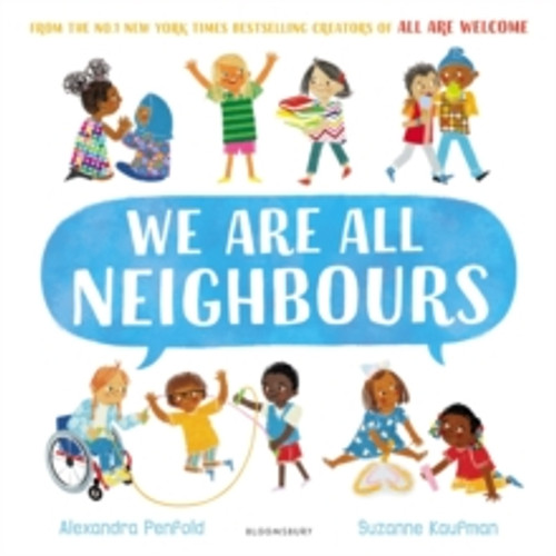 We Are All Neighbours 9781526657985 Paperback We Are All Neighbours 9781526657985 Paperback