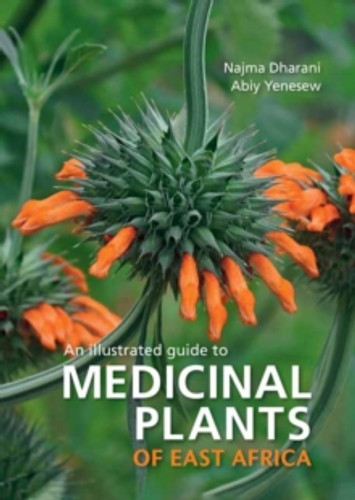 Medicinal Plants of East Africa 9781775847878 Paperback Medicinal Plants of East Africa 9781775847878 Paperback