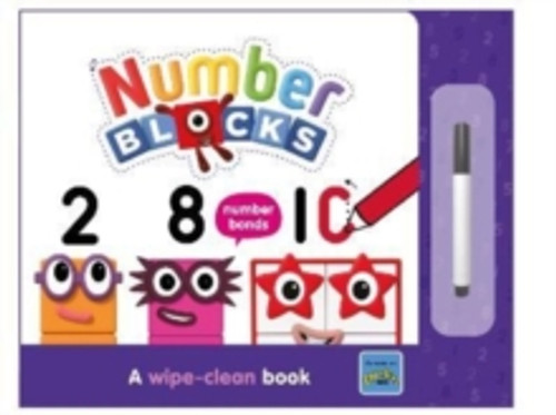 Numberblocks Number Bonds: A Wipe-Clean Book 9781802630251 Board book