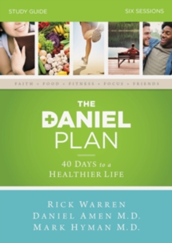 The Daniel Plan Bible Study Guide 9780310824442 Paperback The Daniel Plan Bible Study Guide 9780310824442 Paperback