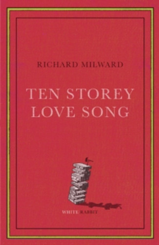 Ten Storey Love Song 9781399602457 Paperback