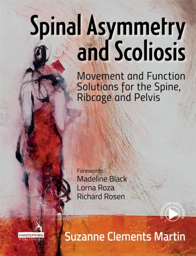 Spinal Asymmetry and Scoliosis 9781909141728 Paperback