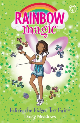 Rainbow Magic: Felicia the Fidget Toy Fairy 9781408369913 Paperback