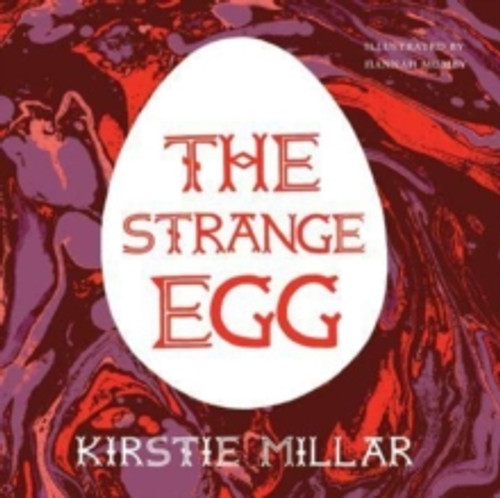 The Strange Egg 9781915628022 Paperback