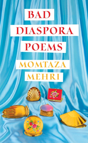 Bad Diaspora Poems 9781787334373
