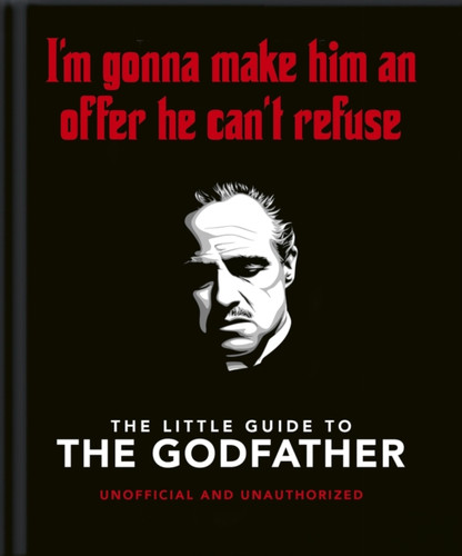 The Little Guide to The Godfather 9781800693821 Hardback The Little Guide to The Godfather 9781800693821 Hardback