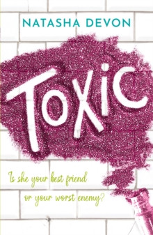 Toxic 9781912979899 Paperback