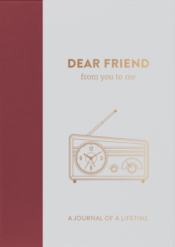 Dear Friend, from you to me 9781907860386 Hardback