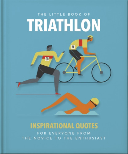 The Little Book of Triathlon 9781800694095 Hardback