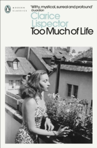 Too Much of Life 9780241597583 Paperback Too Much of Life 9780241597583 Paperback