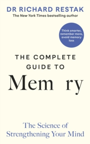 The Complete Guide to Memory 9780241635285 Hardback