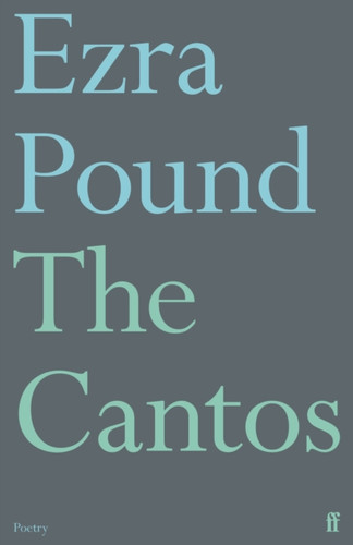 The Cantos 9780571382279 Paperback The Cantos 9780571382279 Paperback