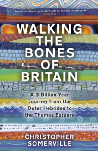 Walking the Bones of Britain 9780857527110 Hardback