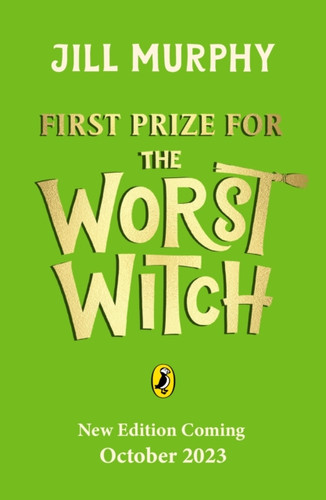 First Prize for the Worst Witch 9780241607985 Paperback First Prize for the Worst Witch 9780241607985 Paperback