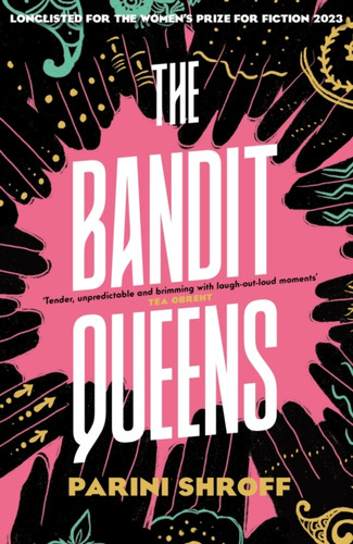 The Bandit Queens 9781838957148 Hardback