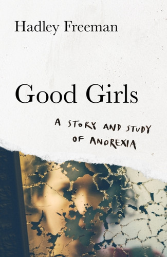 Good Girls 9780008322670 Hardback