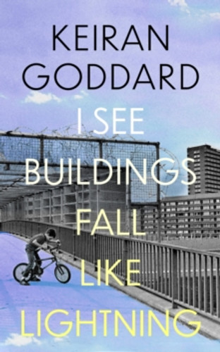 I See Buildings Fall Like Lightning 9781408717813 Hardback