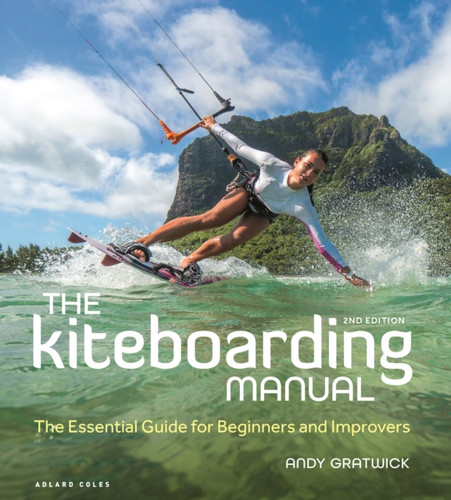 The Kiteboarding Manual 2nd edition 9781399401296 Paperback