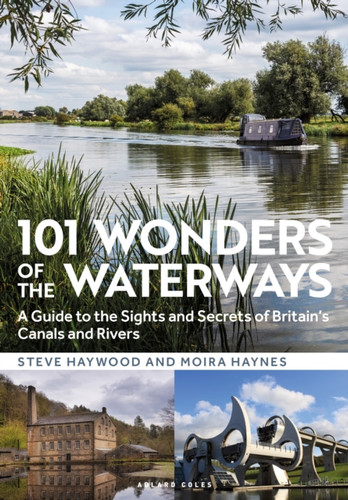 101 Wonders of the Waterways 9781472991775 Paperback 101 Wonders of the Waterways 9781472991775 Paperback