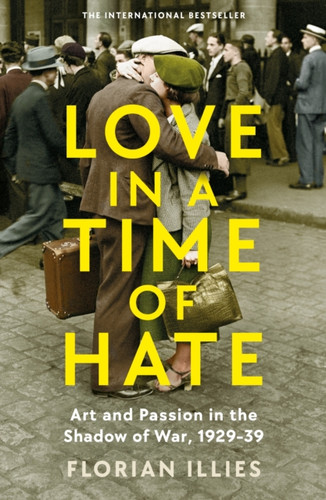 Love in a Time of Hate 9781800811140