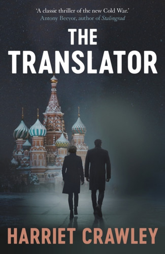 The Translator 9781913394806 Hardback The Translator 9781913394806 Hardback
