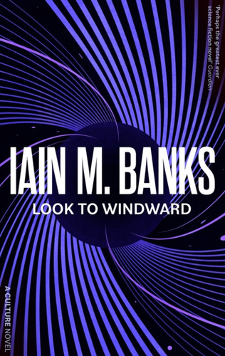 Look To Windward 9780356521695 Paperback