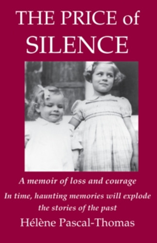 The Price of Silence 9780956762122 Paperback