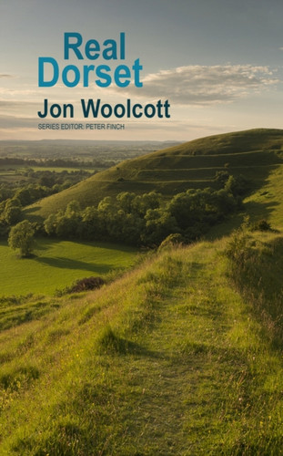 Real Dorset 9781781727171 Paperback