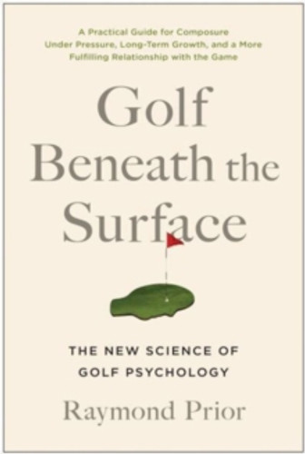 Golf Beneath the Surface 9781637743096 Paperback