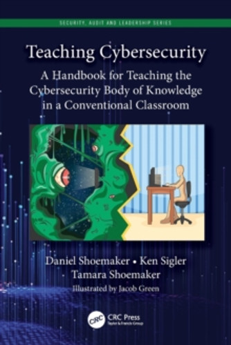 Teaching Cybersecurity 9781032034096 Paperback Teaching Cybersecurity 9781032034096 Paperback