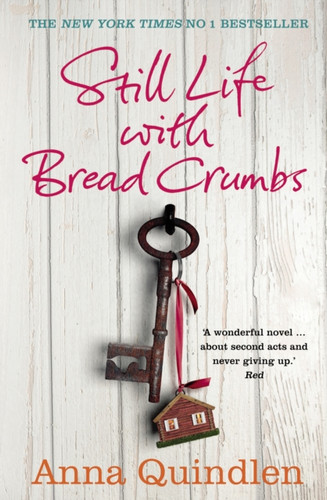 Still Life with Bread Crumbs 9780099591696 Paperback Still Life with Bread Crumbs 9780099591696 Paperback