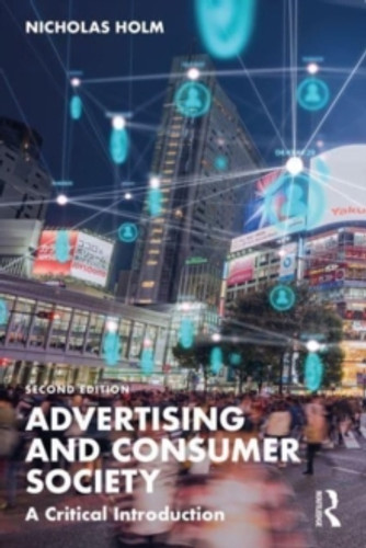 Advertising and Consumer Society 9781032181363 Paperback
