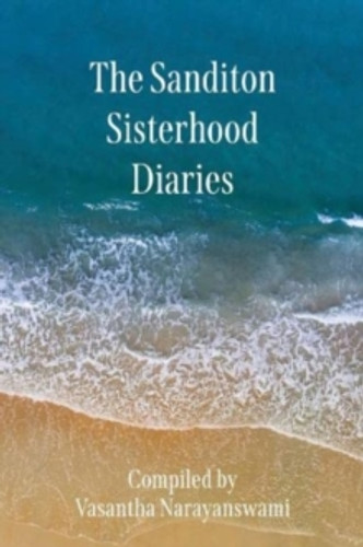The Sanditon Sisterhood Diaries 9781910848456 Paperback The Sanditon Sisterhood Diaries 9781910848456 Paperback